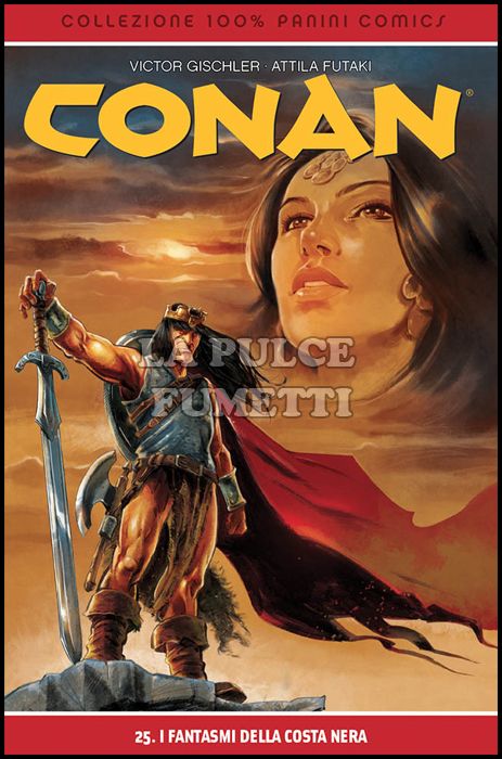 100% PANINI COMICS - CONAN #    25: I FANTASMI DELLA COSTA NERA